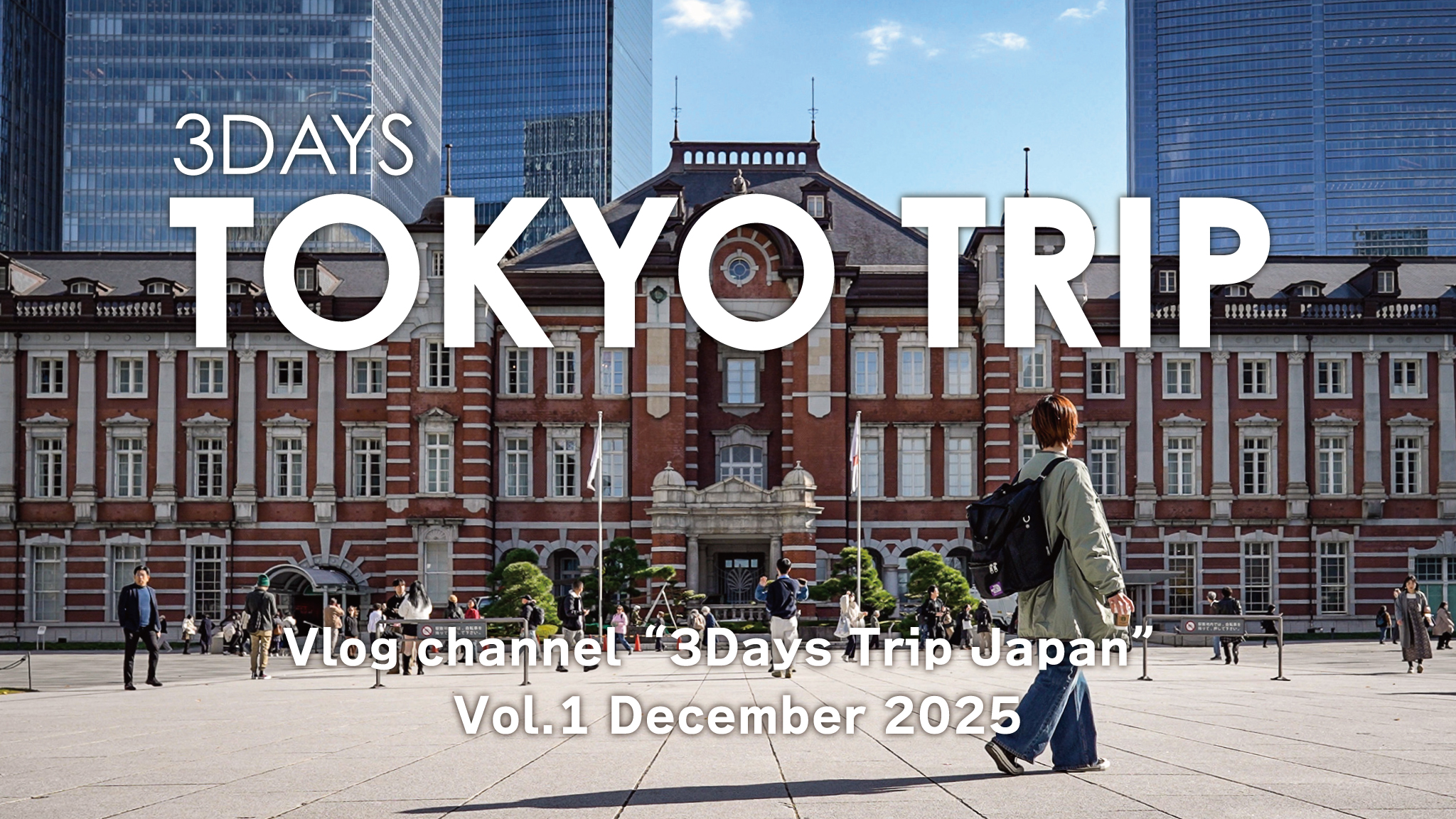 旅の魅力を発信するVlogコンテンツ｢3Days Trip Japan｣の配信をスタート